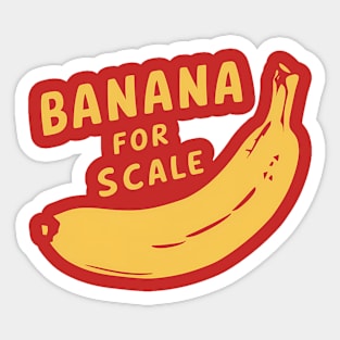 Banana For Scale, Banana Design Sticker